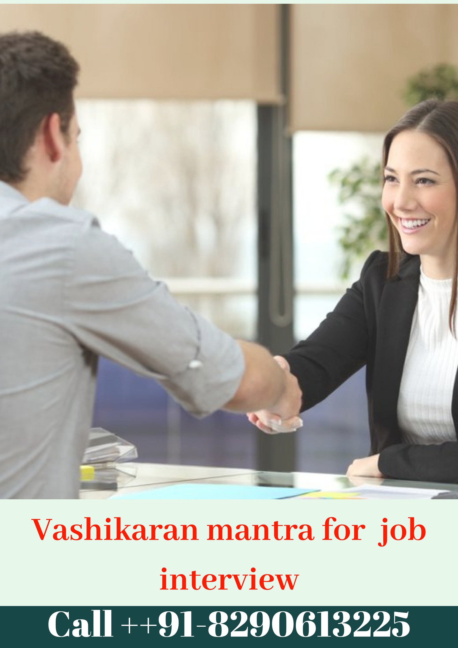Vashikaran mantra for success in job interview